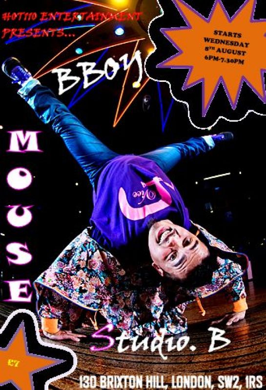 Bboy Mouse 'The Beginning' Summer Breakin' Classes poster