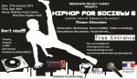 THE 6TH ANNUAL HIP-HOP FOR SOCIETY