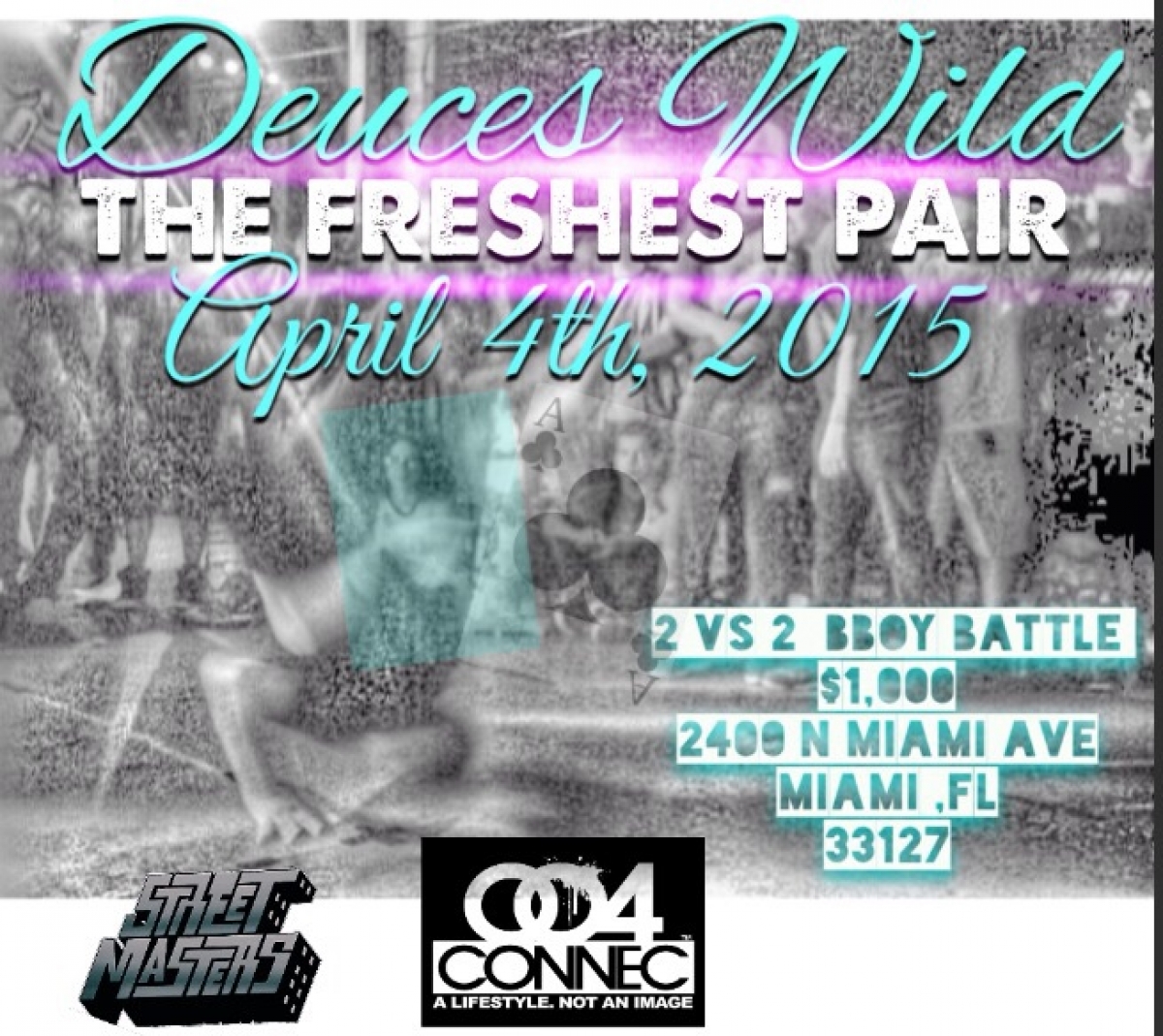 Deuces Wild The FRESHEST PAIR poster