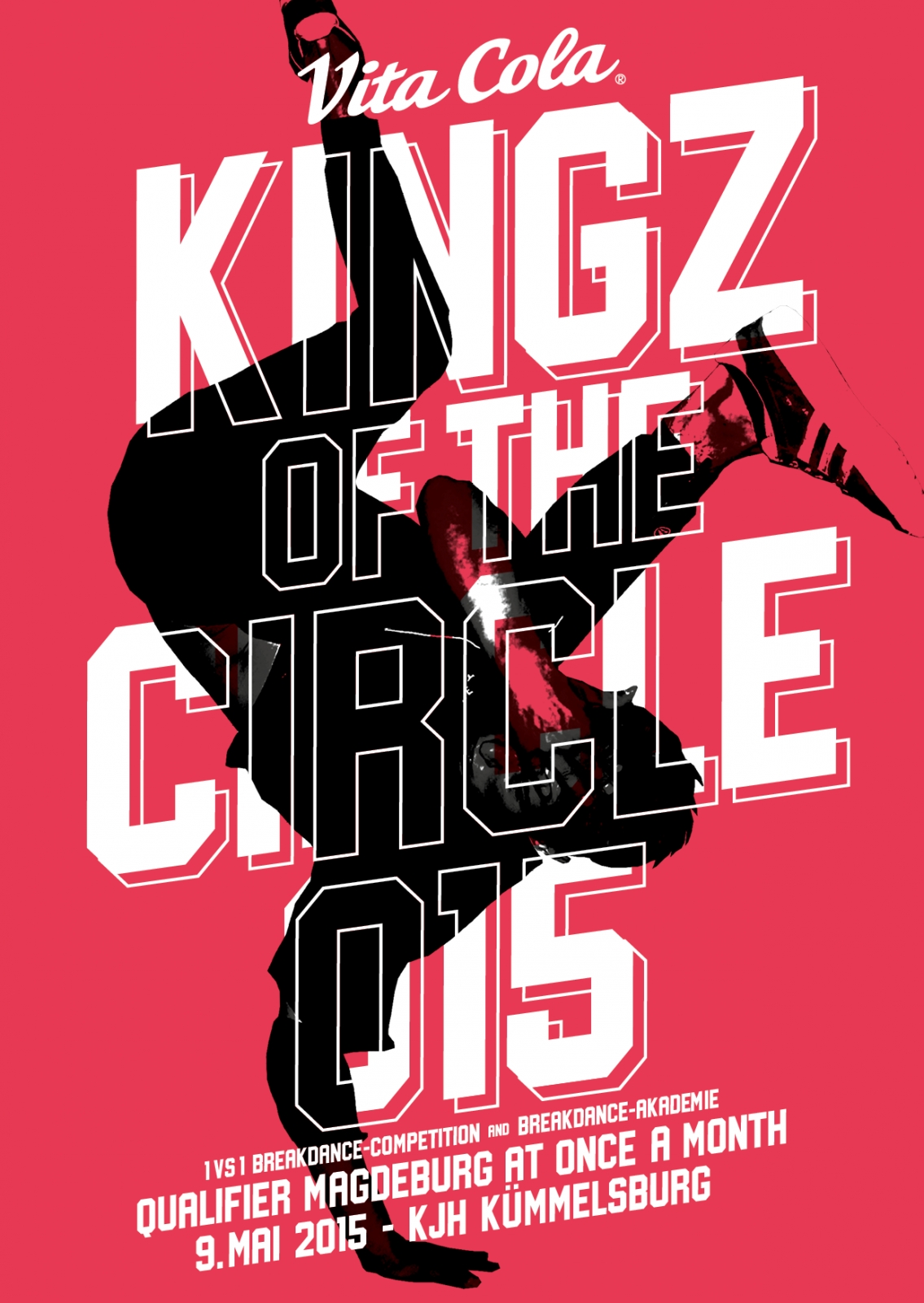 VITA COLA Kingz Of The Circle 2015 - Qualifier Magdeburg poster