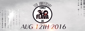 360 Flava's 11th Anniversary
