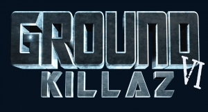 Ground Killaz VI