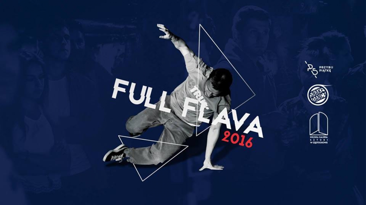 Full Flava: 2016 #Bitwy, Częstochowa poster