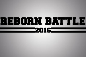 Reborn Battle 2016