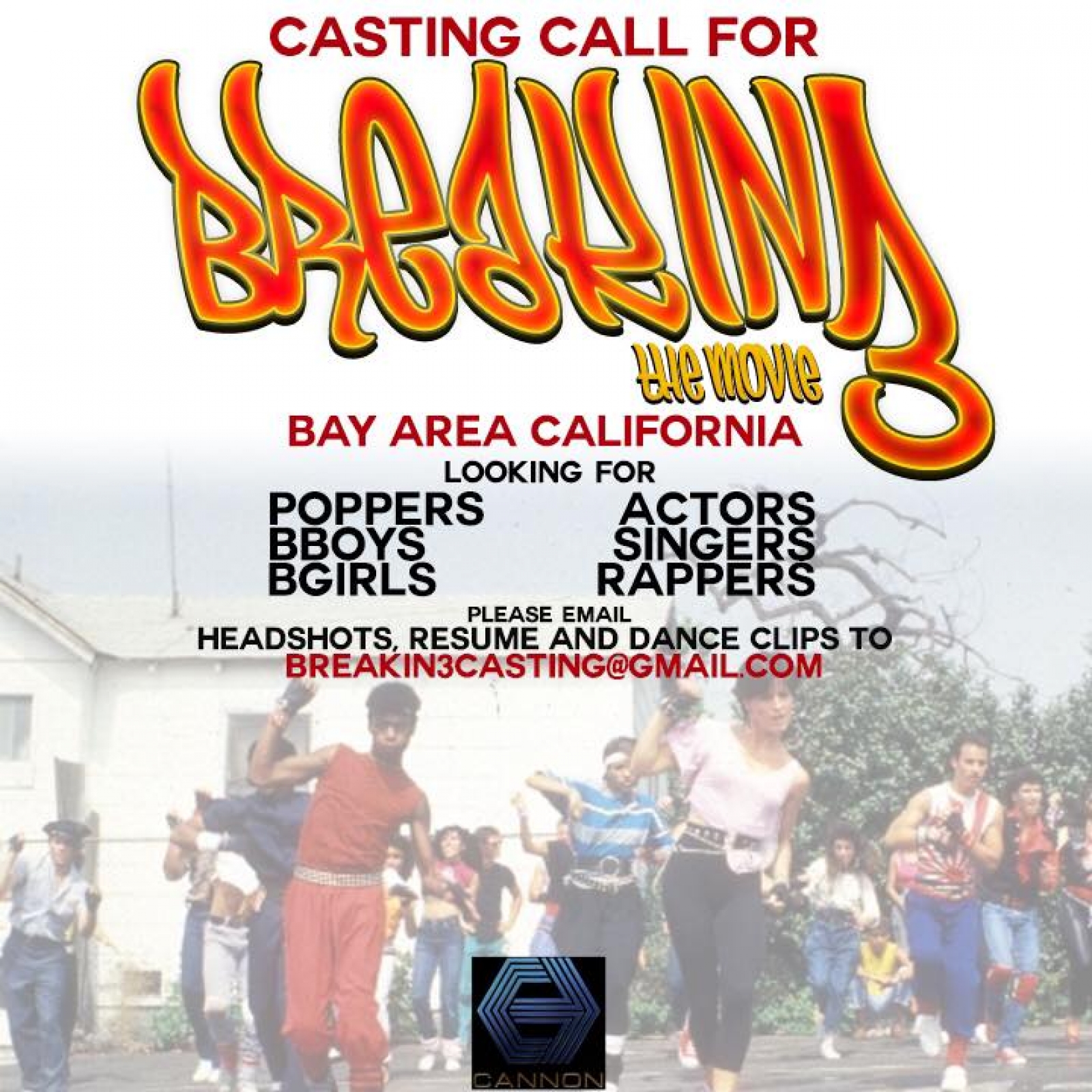 Casting Call for Breakin 3 poster