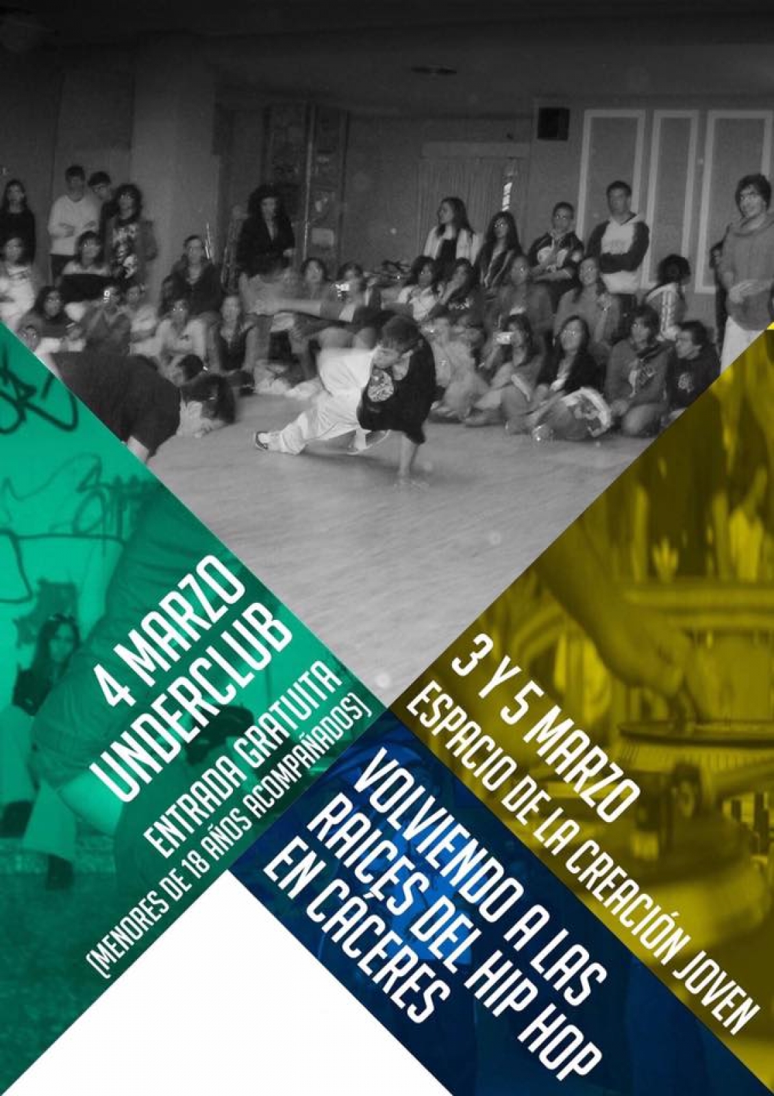 Volviendo a las raices del Hip Hop de Cáceres poster