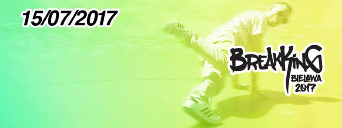 Break King Bielawa 2017 poster