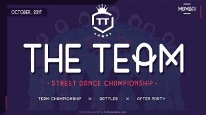The Team - Street Dance Championship 2017