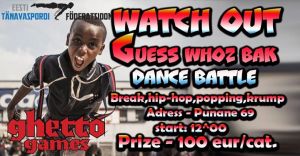 Watch OUT – GUEZ WHOZ BAK 2017