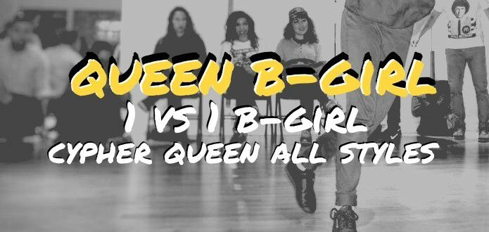 Queen B-Girl 2018 poster