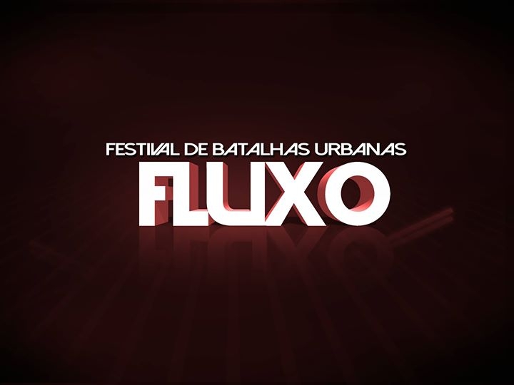 Festival de Batalhas Urbanas Fluxo 2017 poster