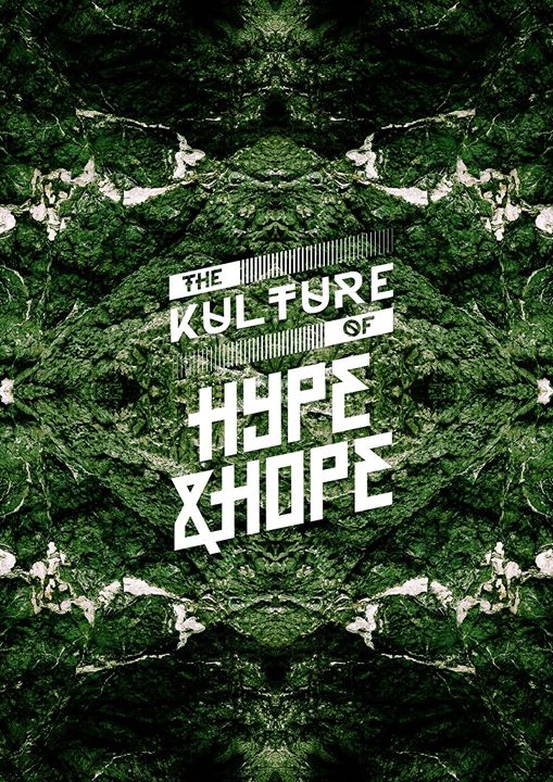 The Kulture of Hype&Hope 2018 poster
