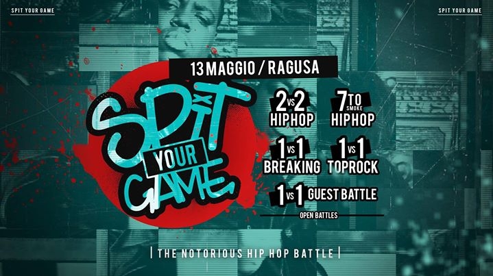 Spit Your Game 2018 poster