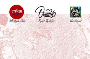 The Cypher Jam x Queen 16 Qualifier x High five 2018