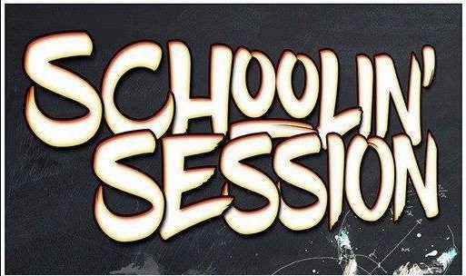 Schoolin' Session 10 poster