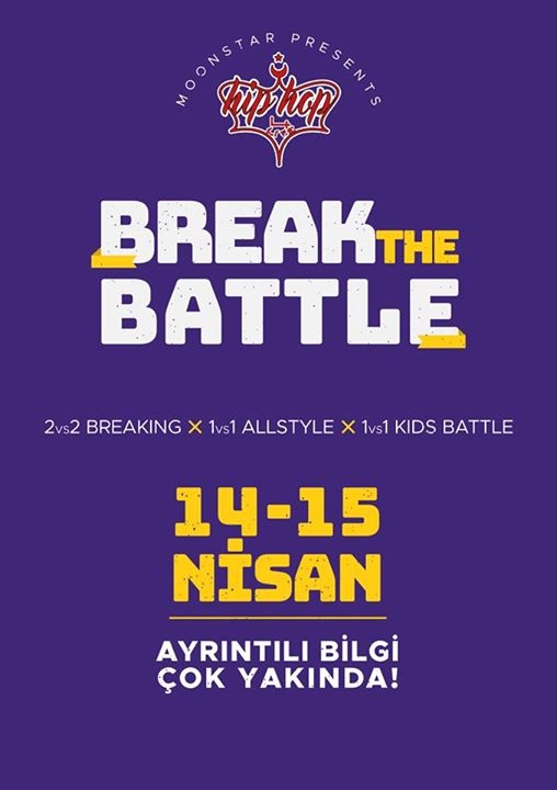 Hip Hop 4 Life Break the Battle 2018 poster
