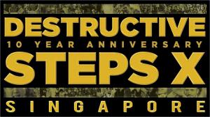 Destructive Steps X SG/MY Qualifier 2018