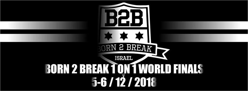 Born 2 Break World Finals Festival 2018 poster
