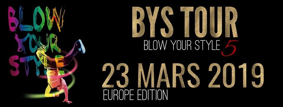 Blow Your Style 5 Edition Europ 2018 poster