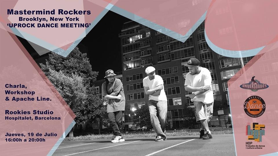 UpRock Dance Meeting - Master Mind Rockers (Nyc) - Barcelona 2018 poster