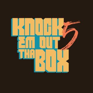Knock'em Out Tha Box 2018