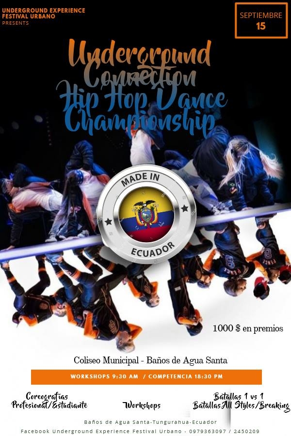 Undeground Connection Hip Hop Dance Championship Ecuador 2018 poster