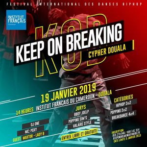 Keep on breaking Cypher Douala 2019