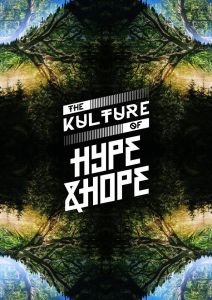 The Kulture of Hype&Hope 2019