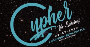 Cypher For Survival 2v2 Fundraiser Battle 2019