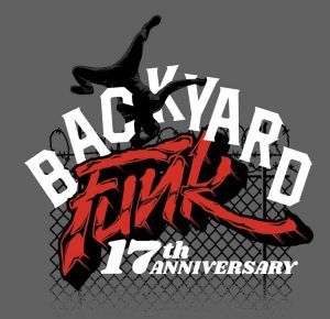 Backyard Funk 17th Year Anniversary 2019