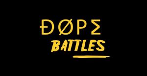 DOPE Battles 2019
