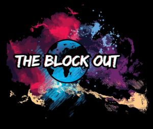 The Block Out 2019