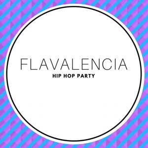 Flavalencia Hip Hop Party 2019