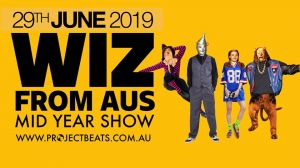 PB Presents 'The Wiz From Aus' 2019