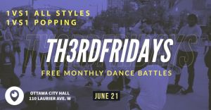 Th3rd Fridays: June Street Dance Battles 2019