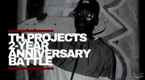 Th.Projects 2-Year Anniversary Battle 2019