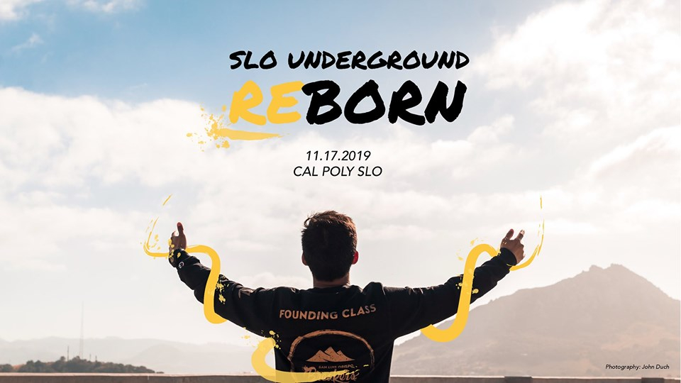 SLO Underground: Reborn 2019 poster